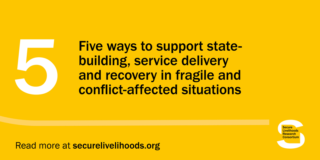 Five ways to support state-building, service delivery and recovery in fragile and conflict-affected situations