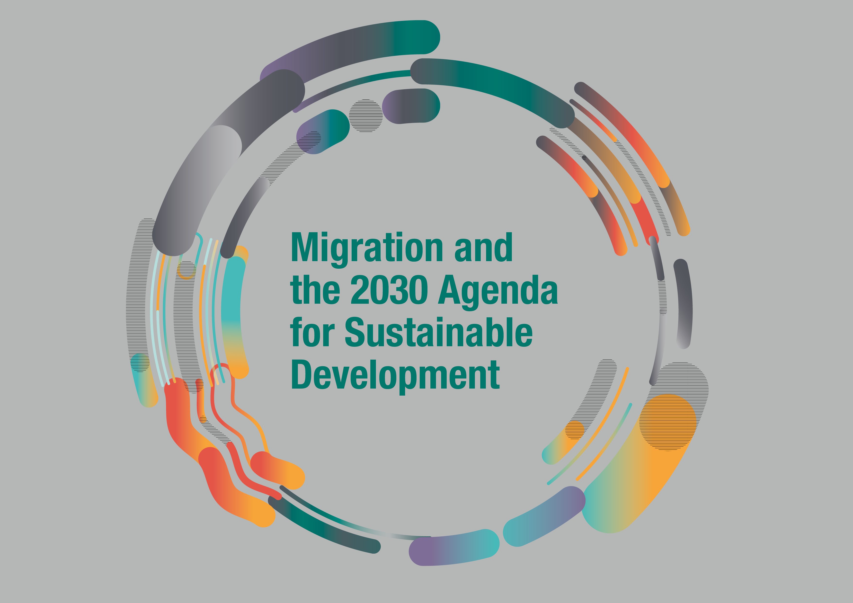 Migration and the 2030 Agenda for Sustainable Development